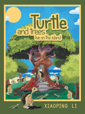cover image of Turtle and trees live on the island
